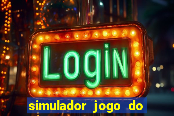 simulador jogo do fortune tiger